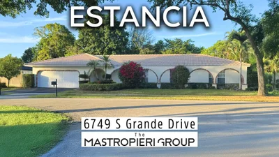 Estancia Property Tour with Larry Mastropieri | 6749 S Grande Dr, Boca Raton